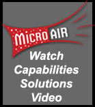 Micro Air's Capabilities